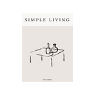 Simple living #4